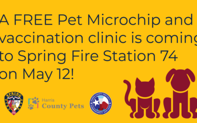 Harris County Pets and Spring Fire Department Observe Chip Your Pet Month, Team Up to Host Free Pet Microchip and Vaccination Event on May 12