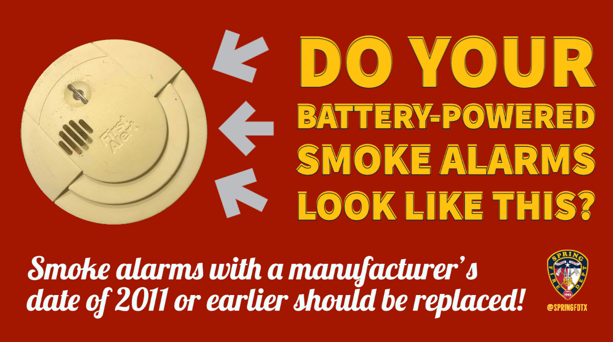 A beige smoke alarm is shown with the text: "Do your battery-powered smoke alarms look like this? Smoke alarms with a manufacturer's date of 2011 or earlier should be replaced!.